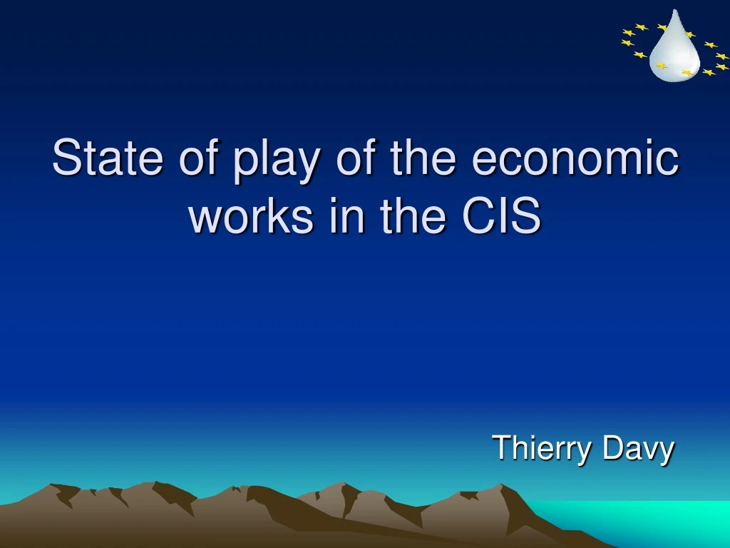 state of play of the economic works in the cis