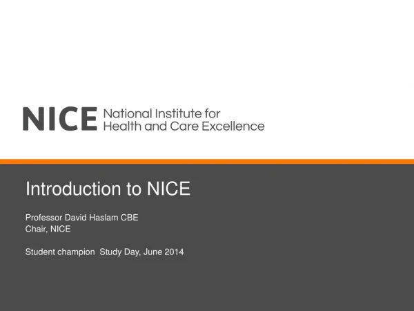 Introduction to NICE