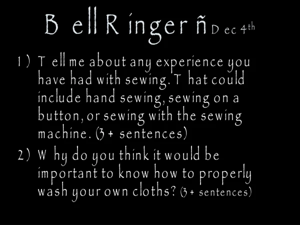 Bell Ringer – Dec 4 th