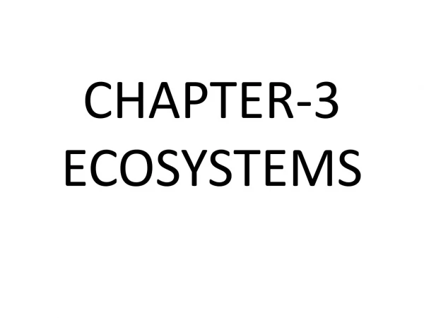 CHAPTER-3 ECOSYSTEMS