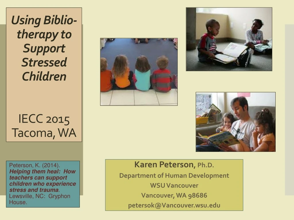 using b iblio therapy to support s tressed c hildren iecc 2015 tacoma wa