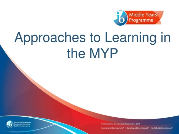 Approaches to Learning in the MYP
