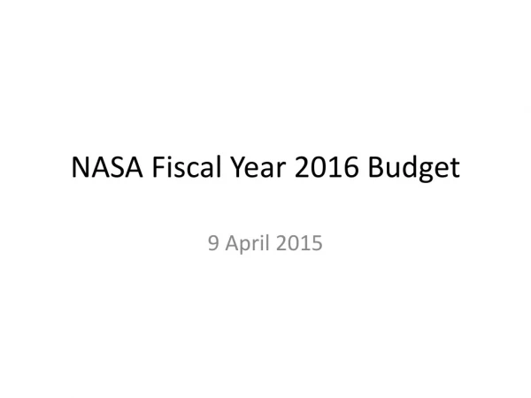NASA Fiscal Year 2016 Budget