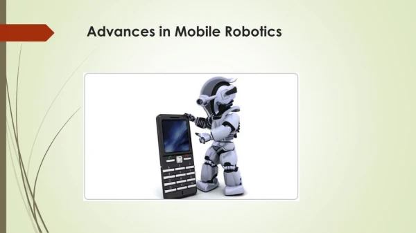 Mobile Robotics Market Growth in the Coming Years