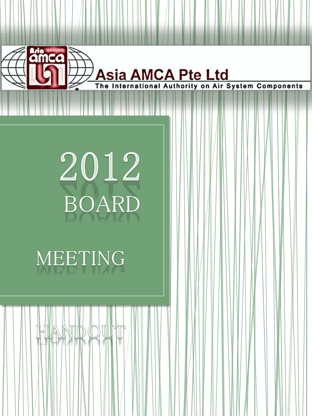 2012 board meeting handout