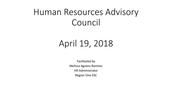 Human Resources Advisory Council April 19, 2018