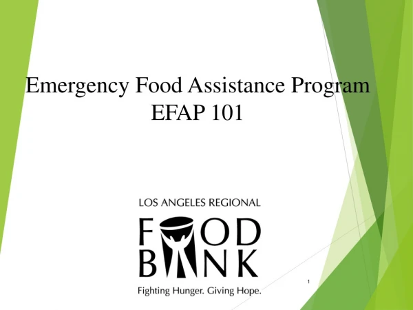 Emergency Food Assistance Program EFAP 101