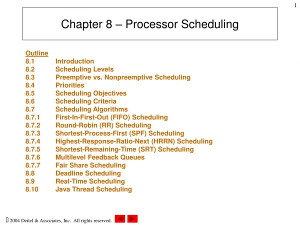 Chapter 8 – Processor Scheduling