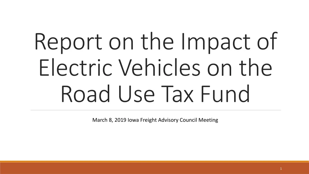 report on the impact of electric vehicles on the road use tax fund