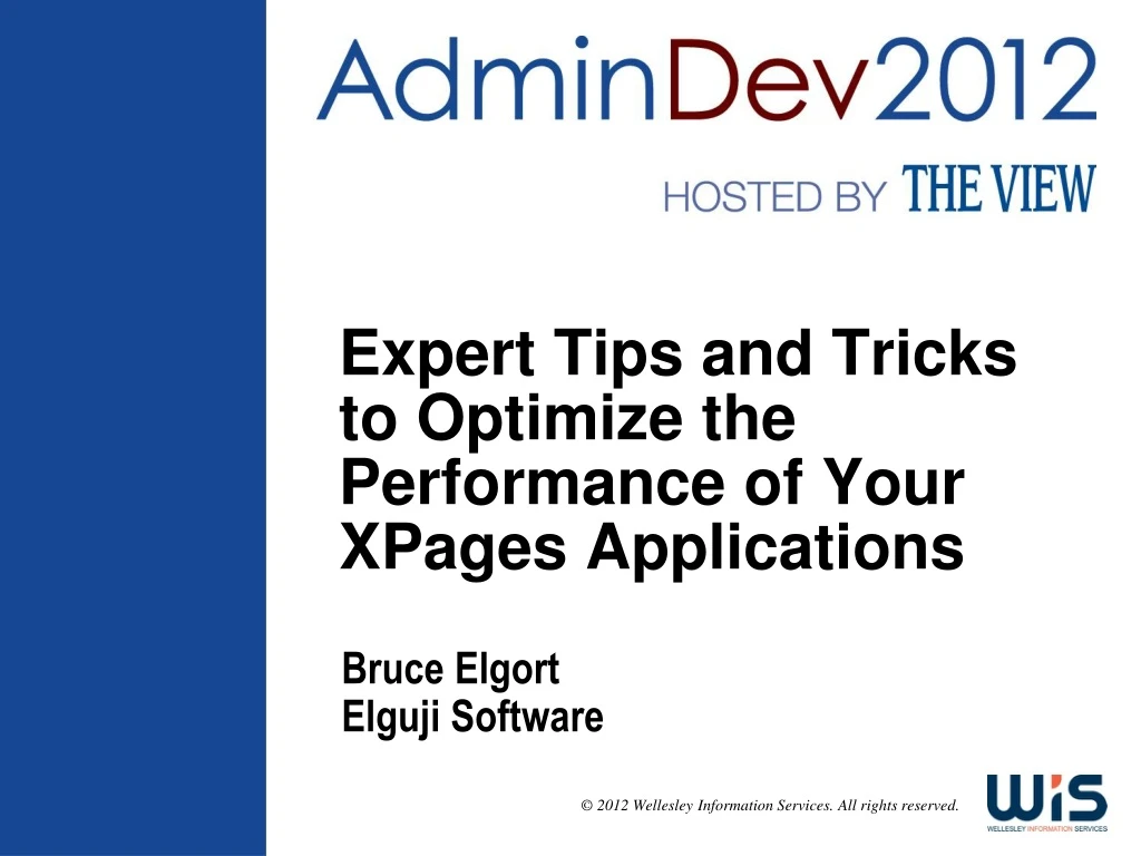 expert tips and tricks to optimize the performance of your xpages applications