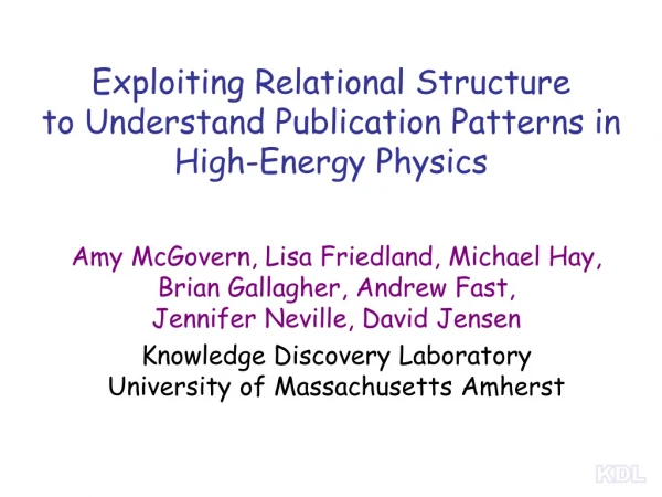 Exploiting Relational Structure  to Understand Publication Patterns in High-Energy Physics