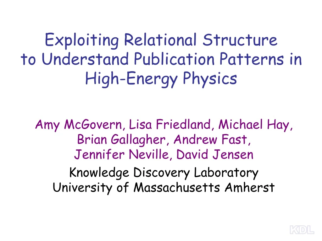 exploiting relational structure to understand publication patterns in high energy physics