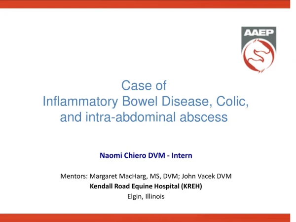 Case of  Inflammatory Bowel Disease, Colic, and intra-abdominal abscess