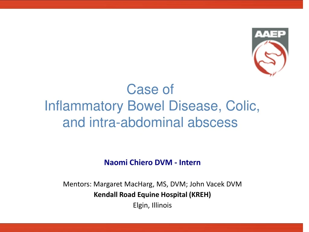 case of inflammatory bowel disease colic and intra abdominal abscess