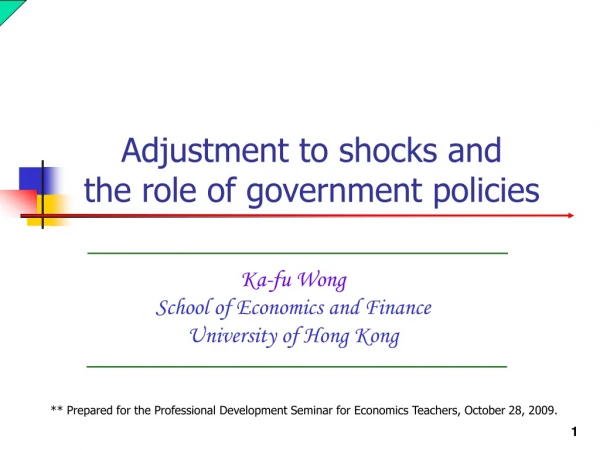 Ka-fu Wong School of Economics and Finance University of Hong Kong
