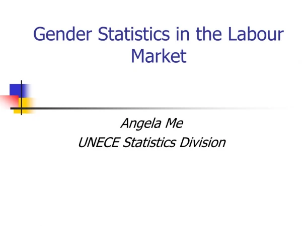 Gender Statistics in the Labour Market