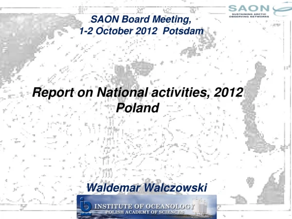 Report on National activities, 2012 Poland