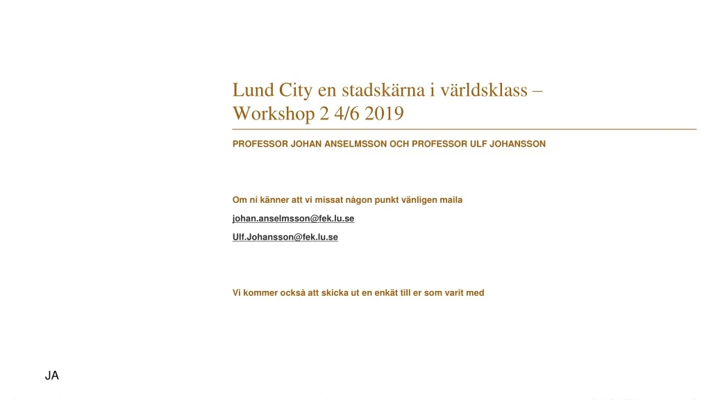 lund city en stadsk rna i v rldsklass workshop 2 4 6 2019