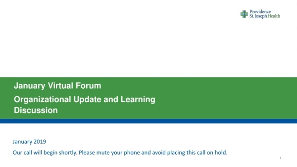 January Virtual  Forum Organizational Update and Learning Discussion