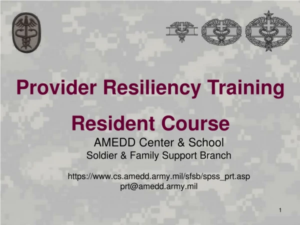 Provider Resiliency Training Resident Course