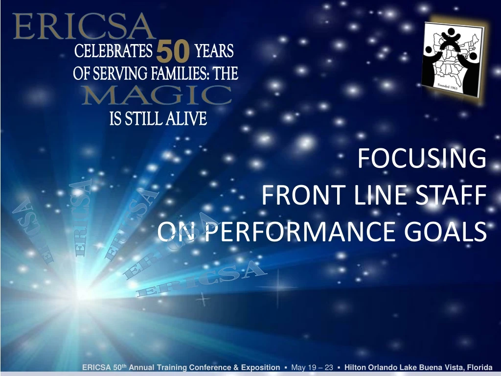 focusing front line staff on performance goals