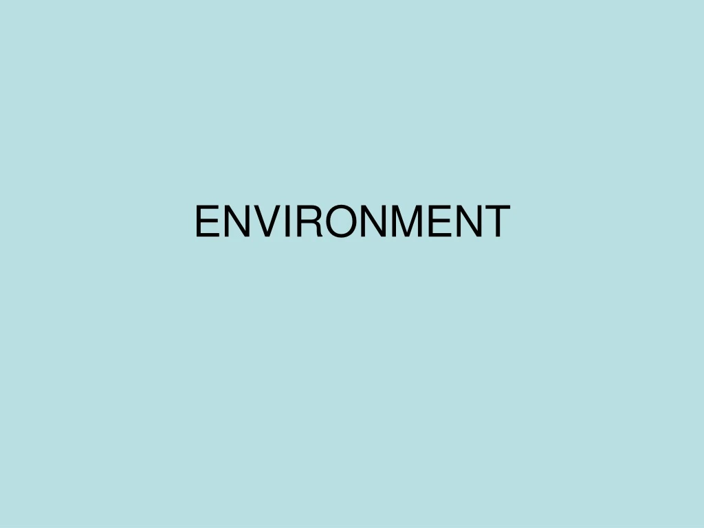 environment