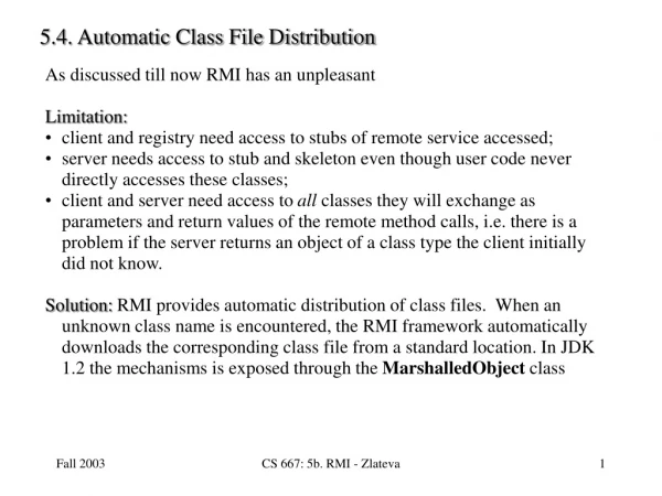5.4. Automatic Class File Distribution