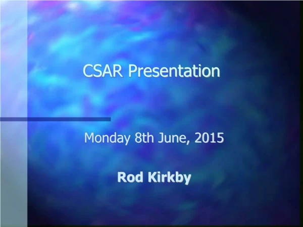 CSAR Presentation