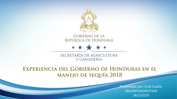 Experiencia del Gobierno de Honduras en el manejo de sequía 2018