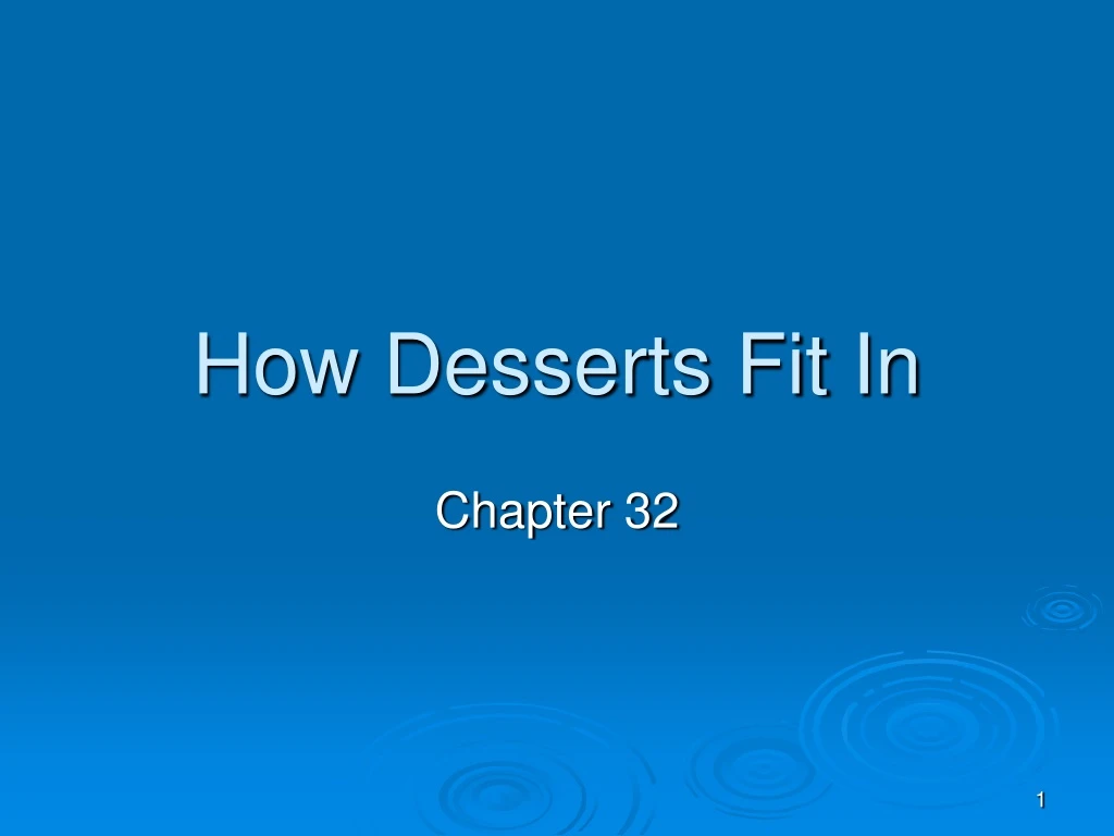 how desserts fit in