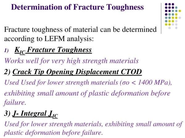 Determination of Fracture Toughness