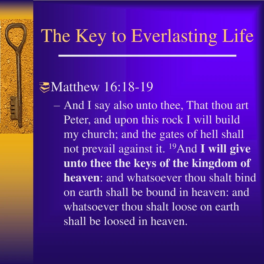 the key to everlasting life