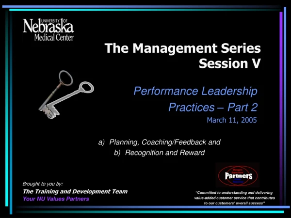 The Management Series Session V