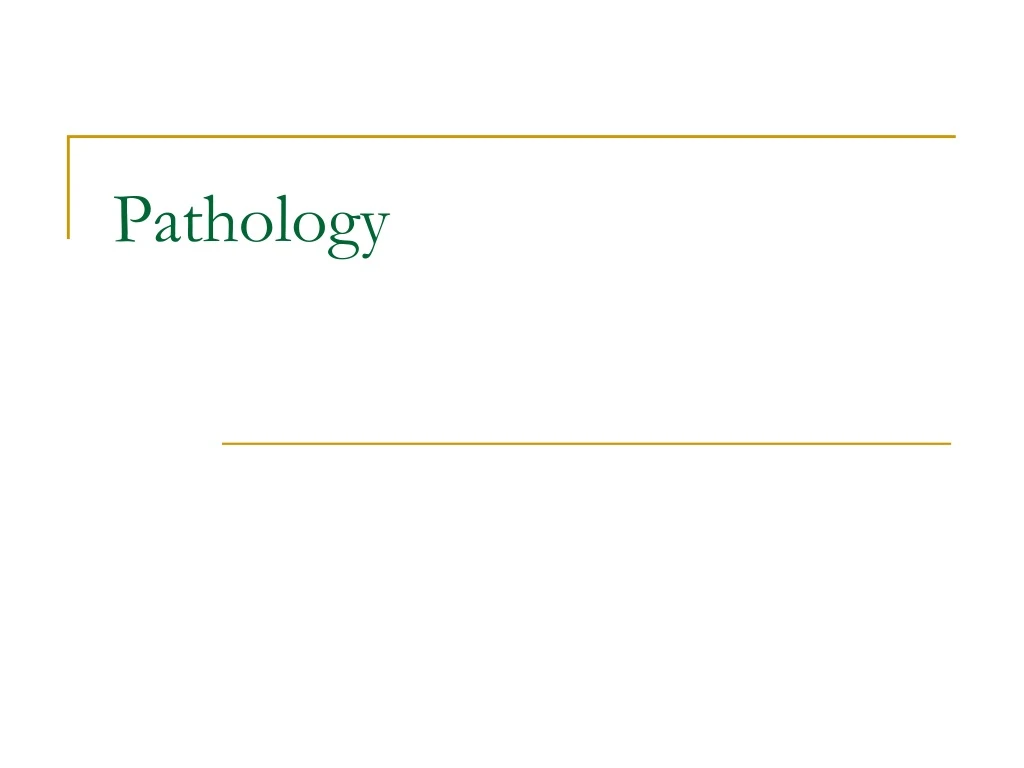 pathology