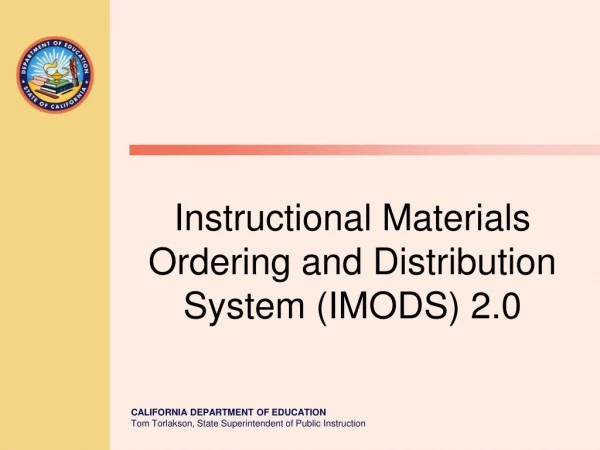 Instructional Materials Ordering and Distribution System (IMODS) 2.0