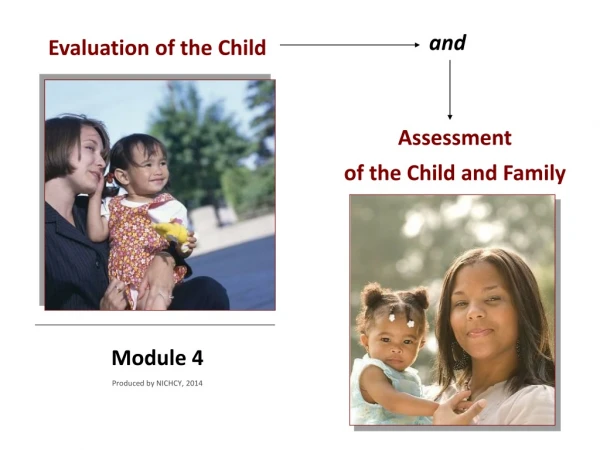 Evaluation of the Child