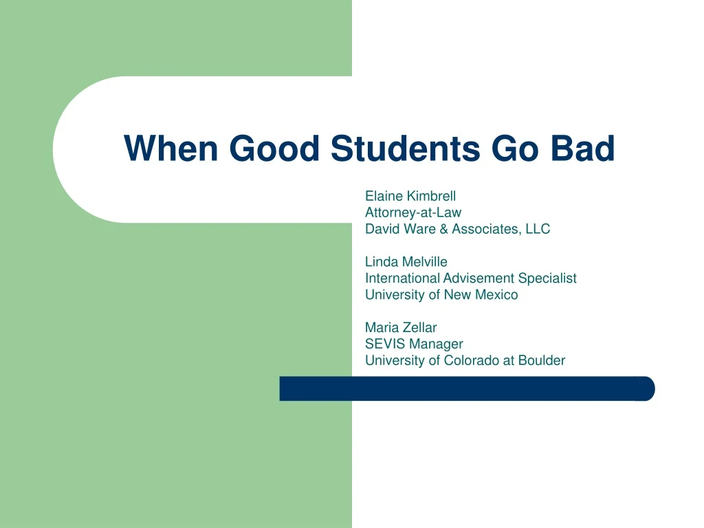 when good students go bad