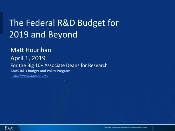 The Federal R&amp;D Budget for 2019 and Beyond