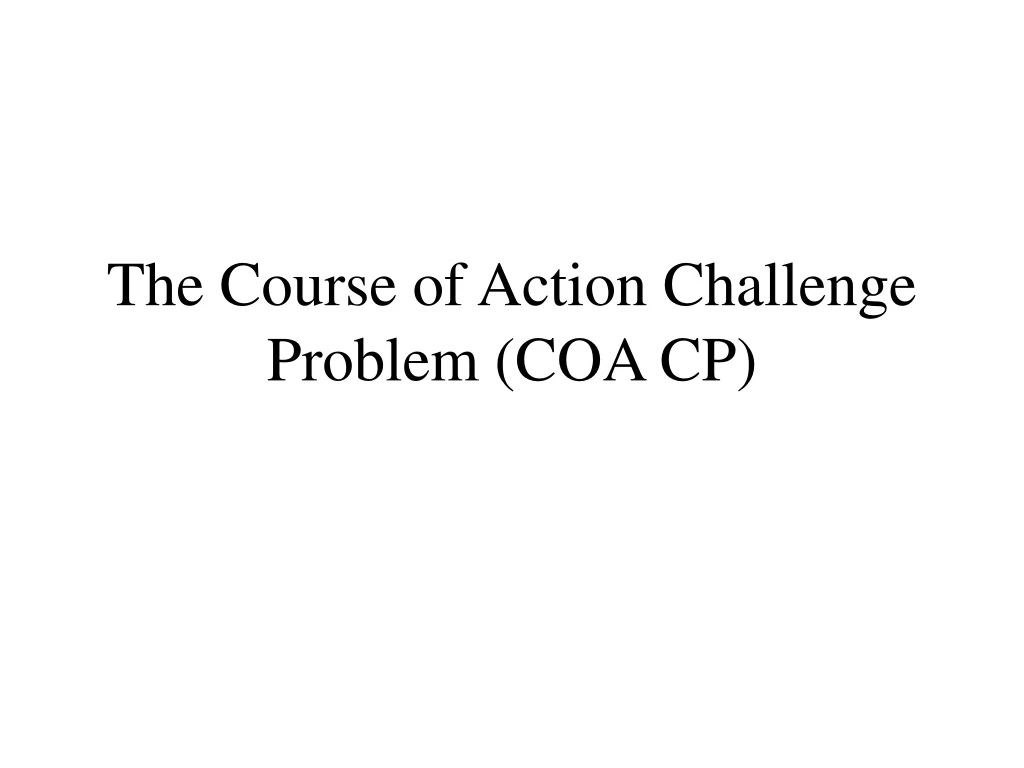the course of action challenge problem coa cp