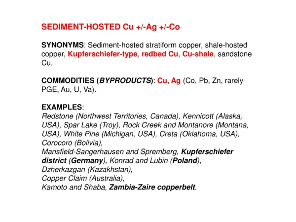 SEDIMENT-HOSTED Cu +/-Ag +/-Co