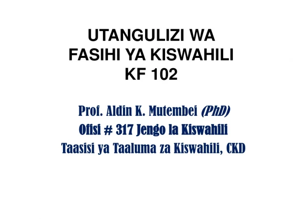 UTANGULIZI WA  FASIHI YA KISWAHILI KF 102
