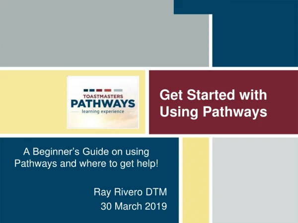 Get Started with Using Pathways