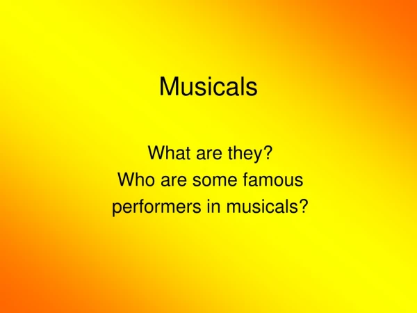 Musicals