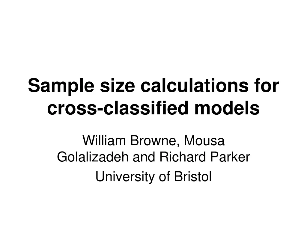 sample size calculations for cross classified models