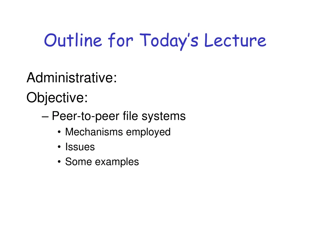 outline for today s lecture