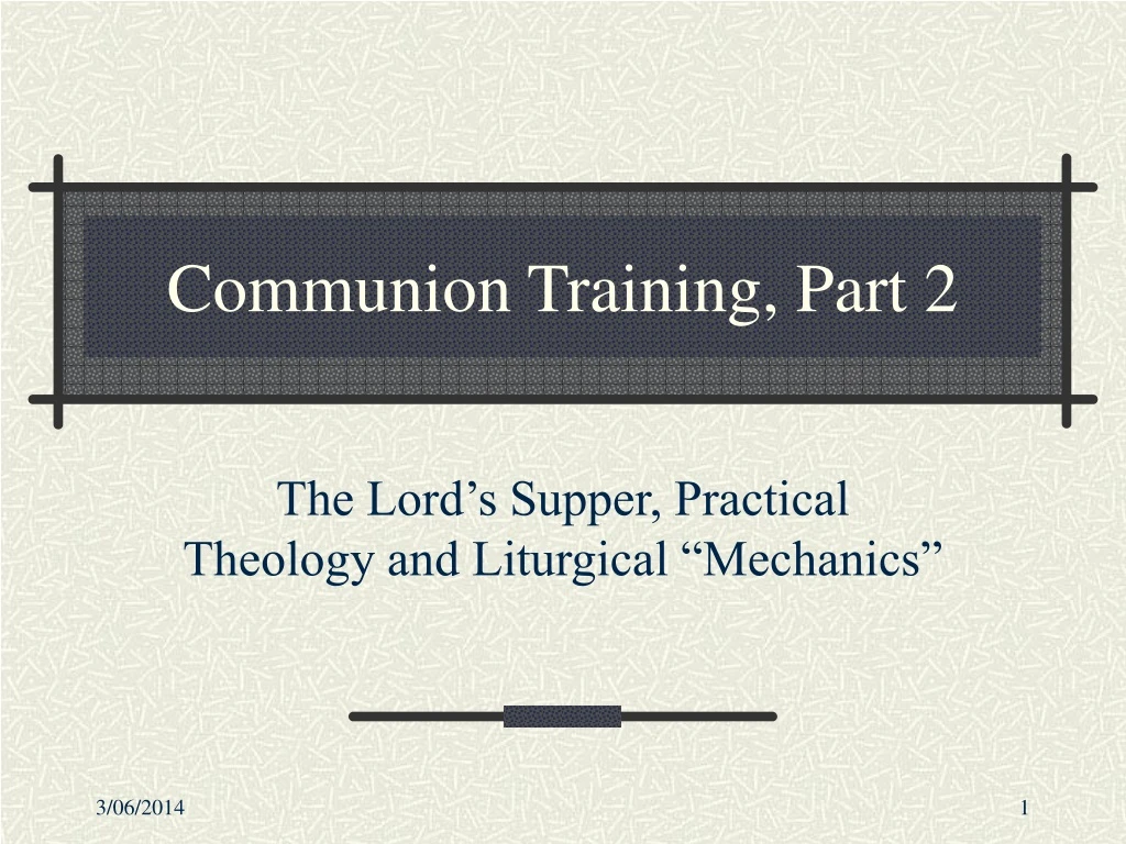 communion training part 2