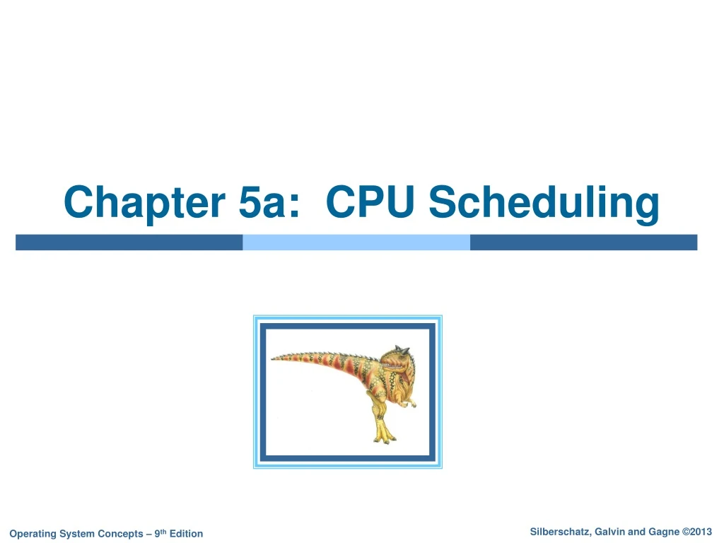 chapter 5a cpu scheduling
