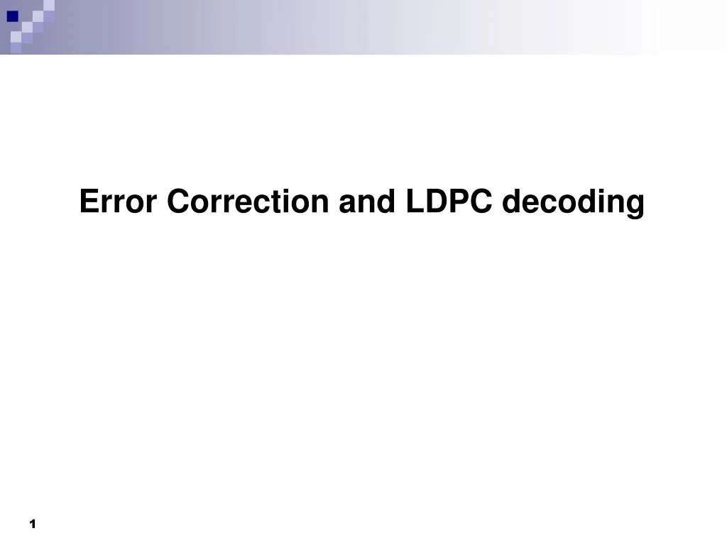 error correction and ldpc decoding