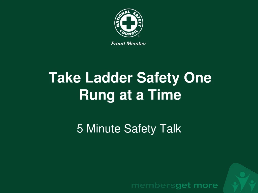 take ladder safety one rung at a time