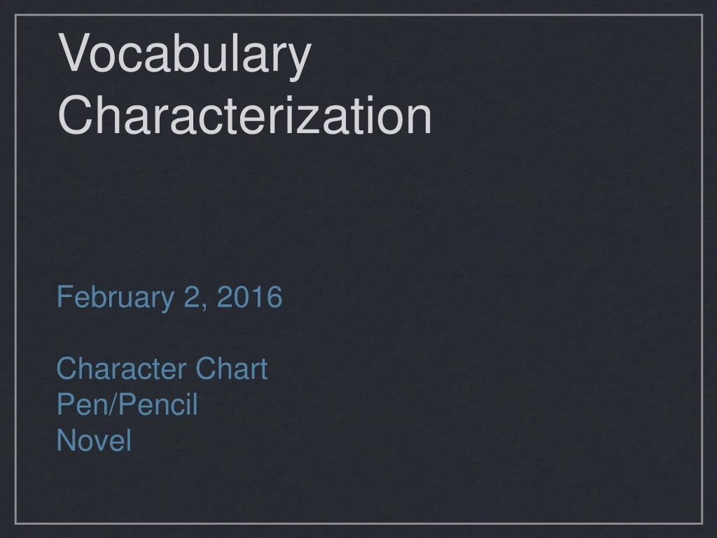 vocabulary characterization